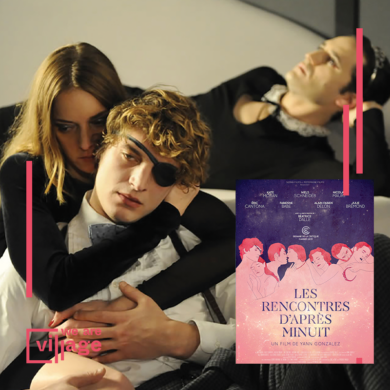 Village Film Night – Les Rencontres d’après minuit